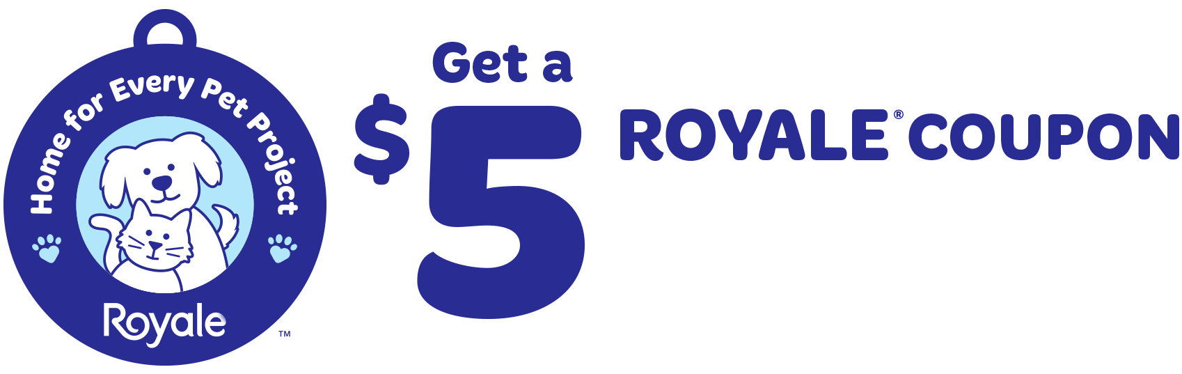 Royale Home For Every Pet Logo